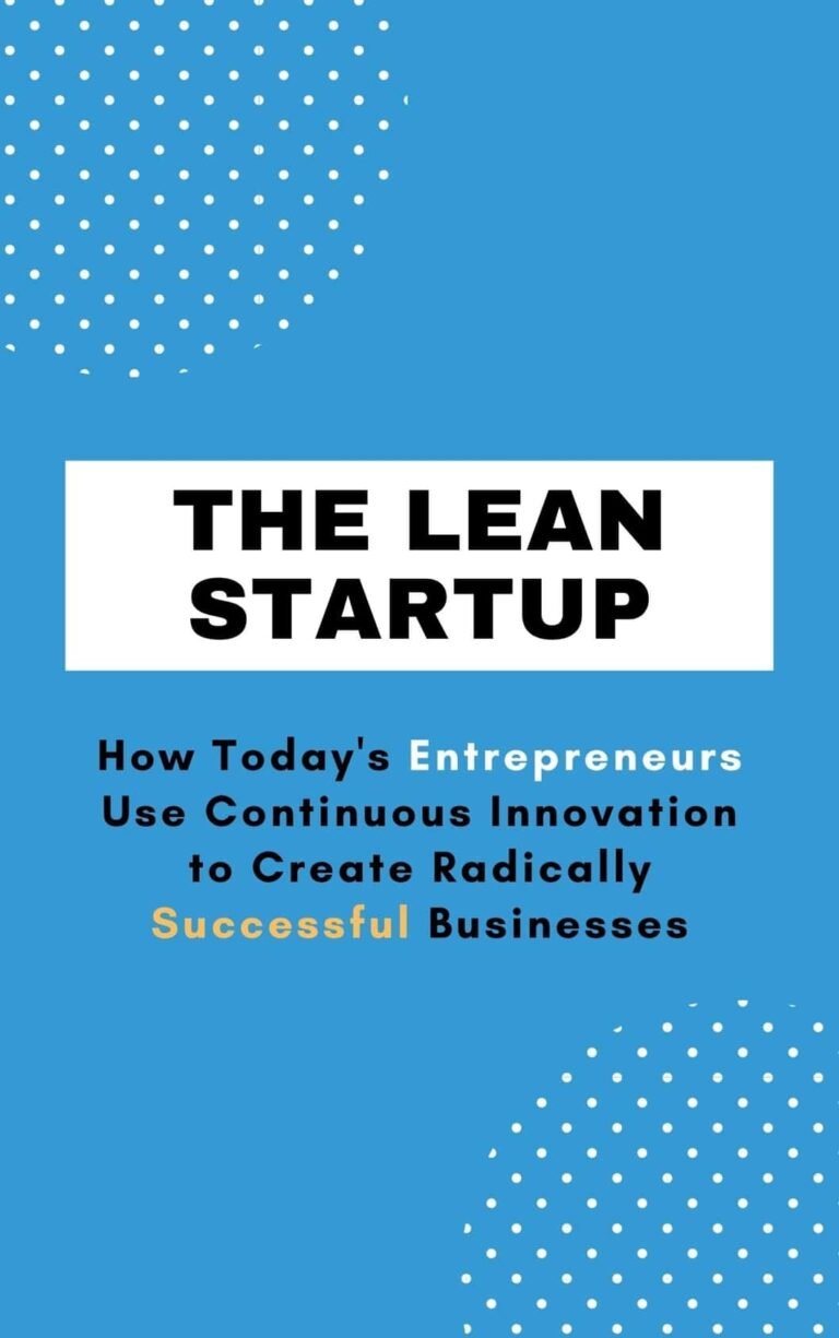 The Lean Startup Summary