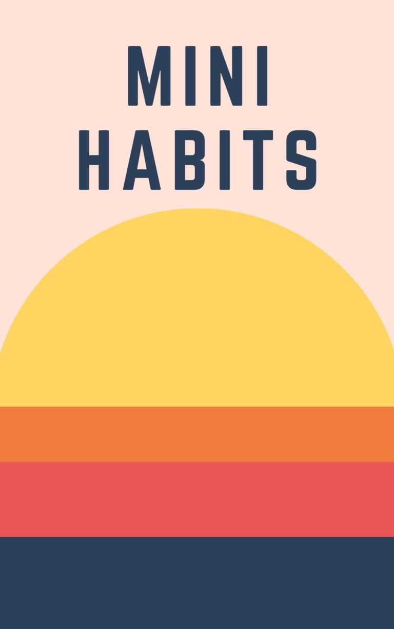 Mini Habits