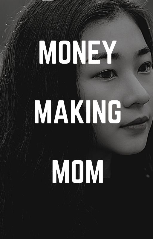 Money-Making Mom