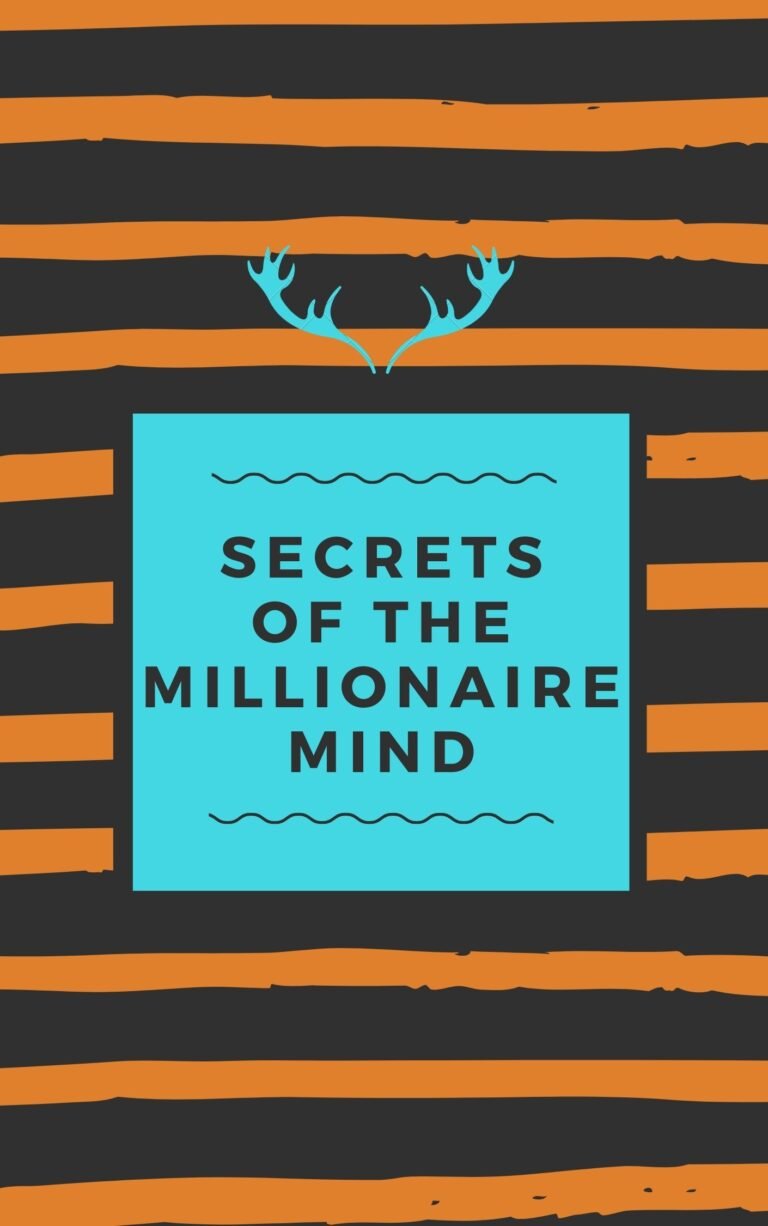 Secrets of the Millionaire Mind – Book Summary