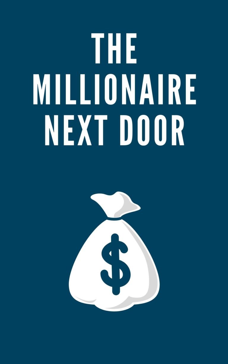 The Millionaire Next Door