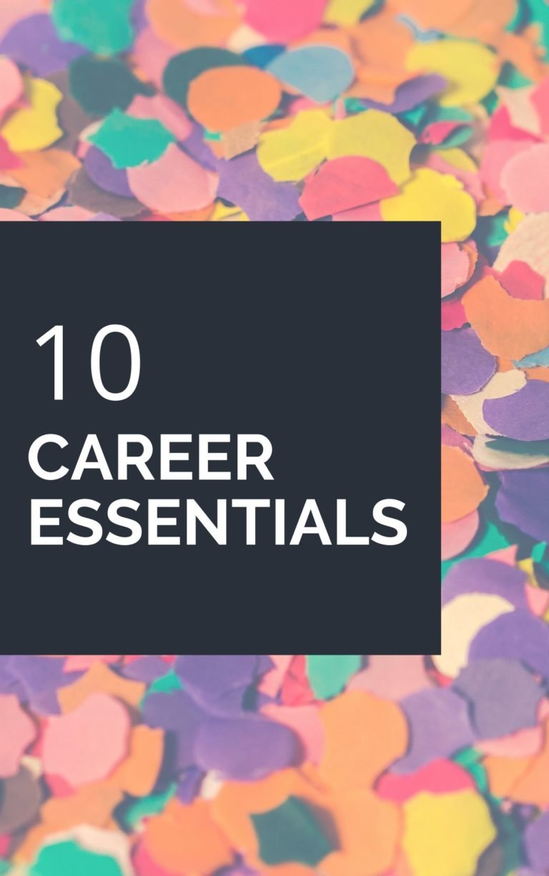 10 Career Essentials