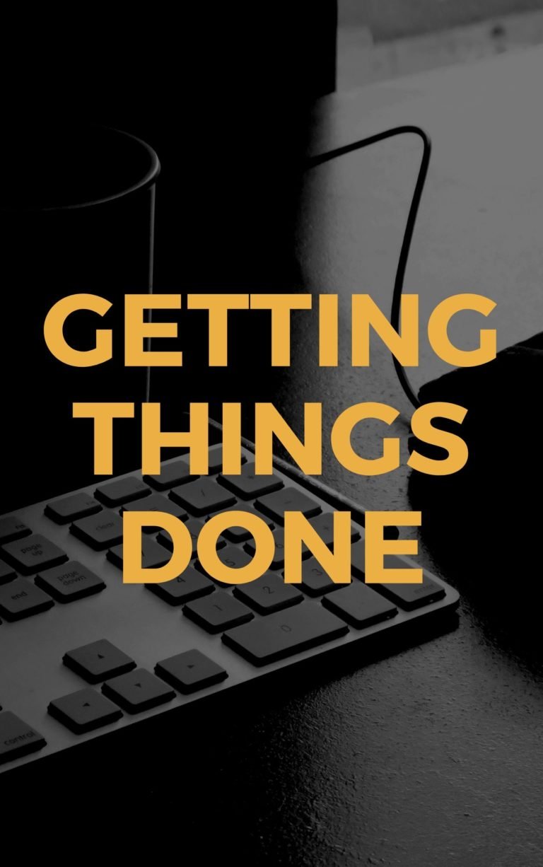 Getting Things Done