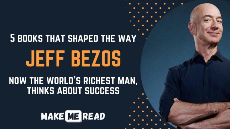 5 Best Books Jeff Bezos Recommends: Life Lessons and Rules for success