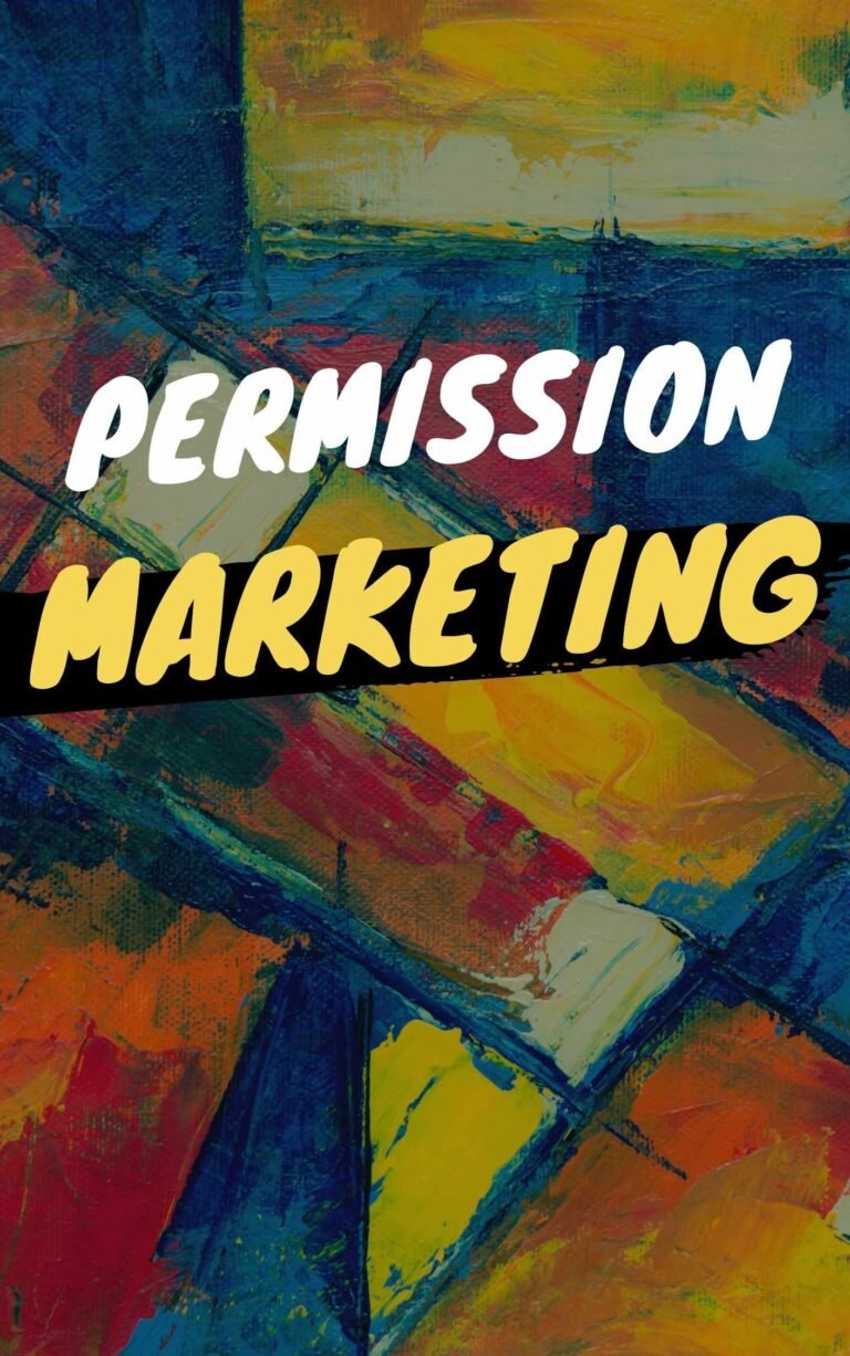 Permission Marketing Book Summary